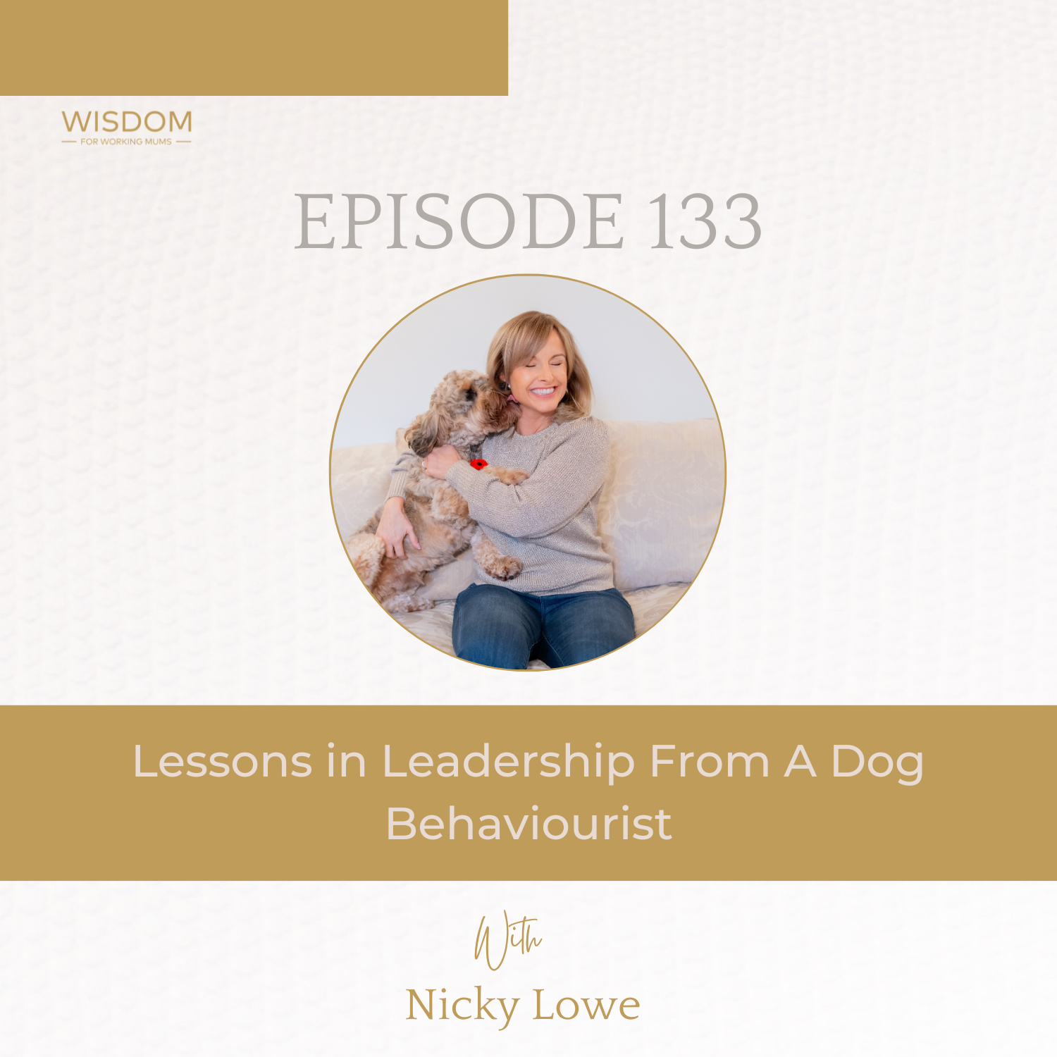 5 Lessons in Leadership From A Dog Behaviourist