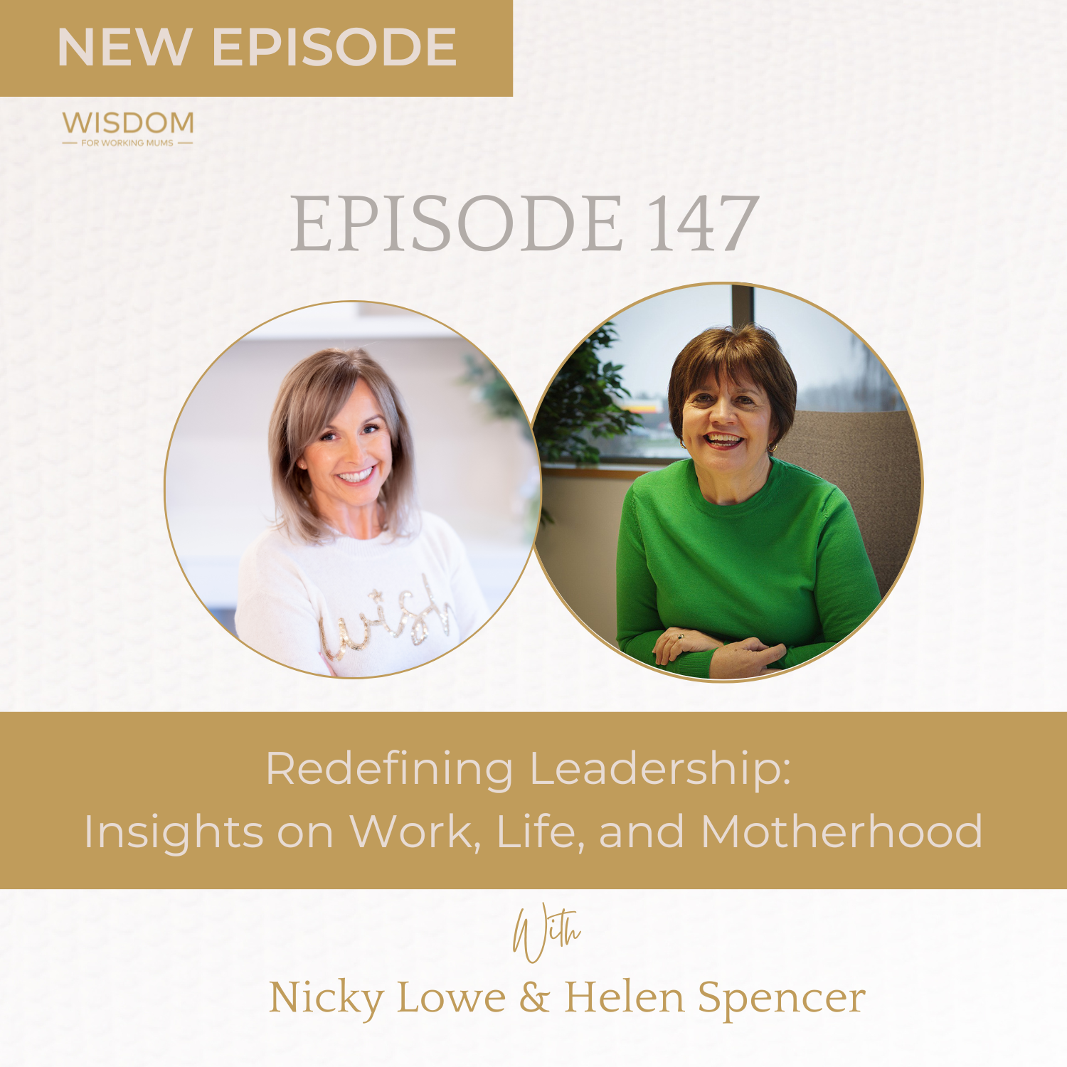 Redefining Leadership: Insights on Work, Life, and Motherhood with Helen Spencer