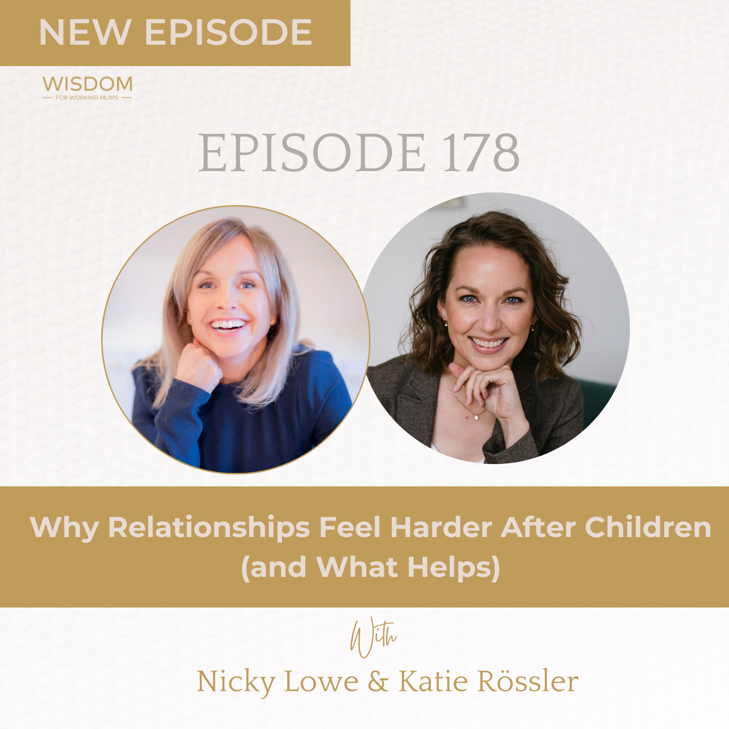 Why Relationships Feel Harder After Children (and What Helps) with Katie Rössler