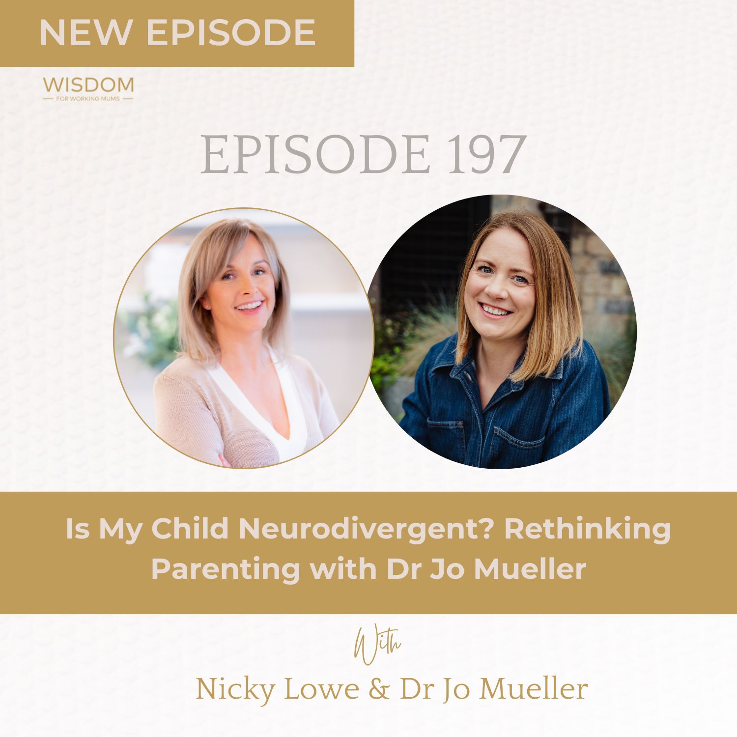 Is My Child Neurodivergent? Rethinking Parenting with Dr Jo Mueller